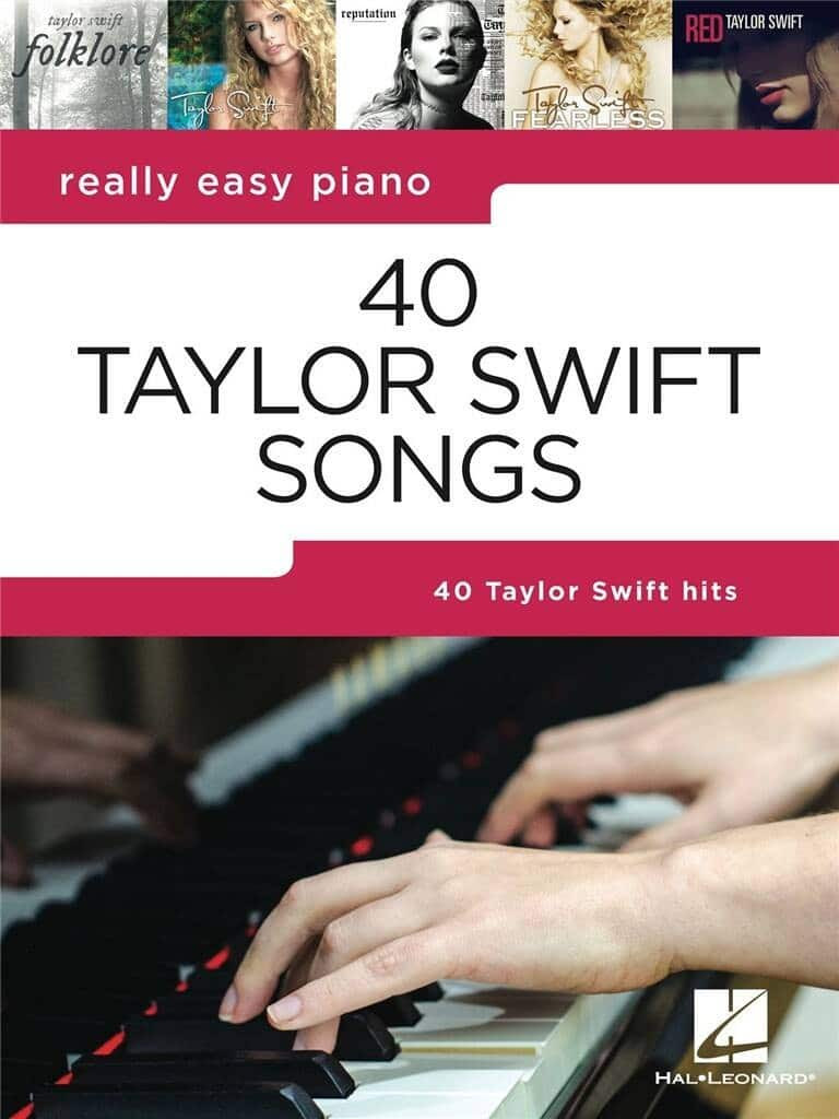 Really Easy Piano: 40 Taylor Swift Songs, piano book